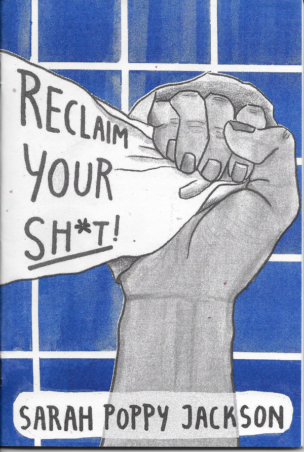 Reclaim Your Sh*t! - Cover