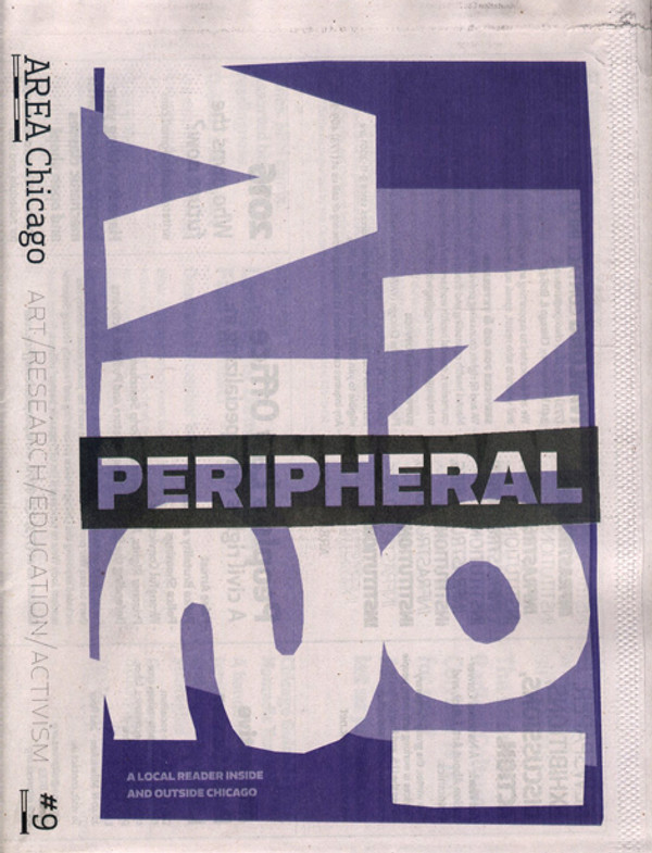 AREA Chicago #9: Peripheral Vision