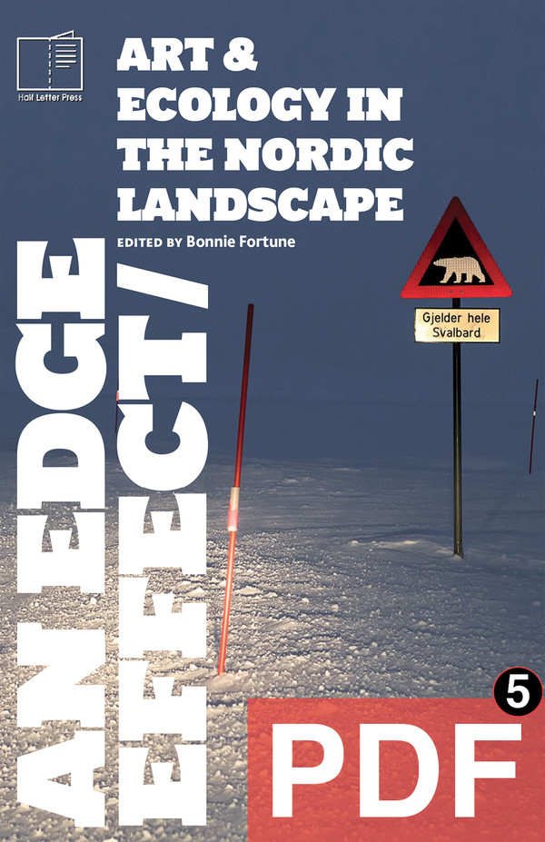 An Edge Effect: Art & Ecology in the Nordic Landscape [PDF-5]