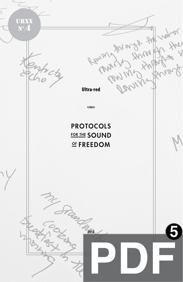 Ultra-Red Workbook 04: Protocols for the Sound of Freedom [PDF-5]