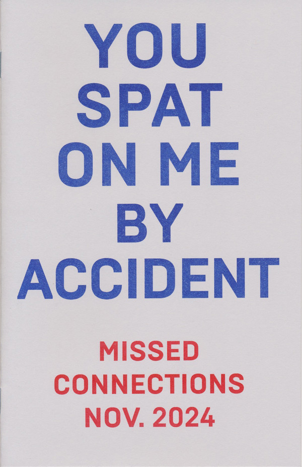 You Spat on Me By Accident: Missed Connections Nov. 2024