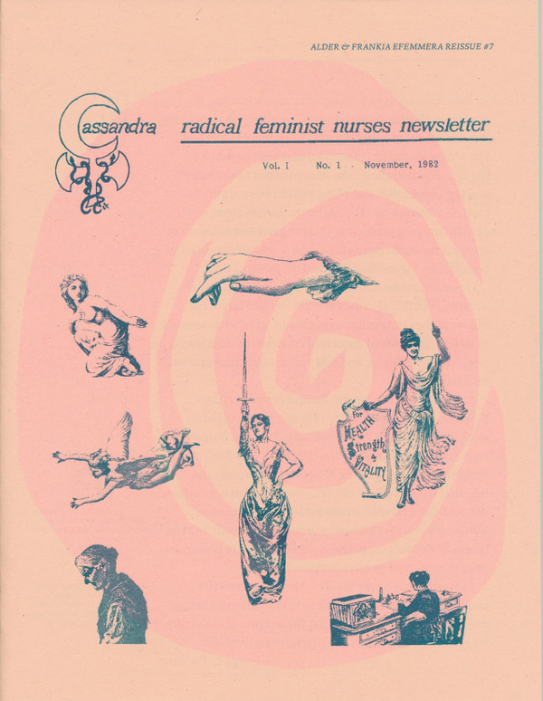 Efemmera Reissue #7: Cassandra Radical Feminist Nurses Newsletter