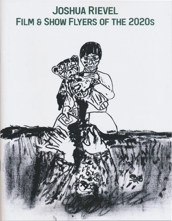 Joshua Rievel: Film and Show Flyers of the 2020s