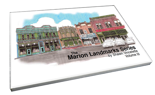 Marion Landmarks Series Vol III