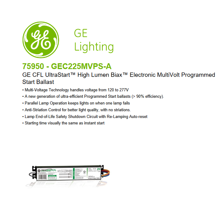 (case of 10) GE 75950 - GEC225MVPS-A CFL UltraStart High Lumen Biax Electronic MultiVolt Programmed Start Ballast 
