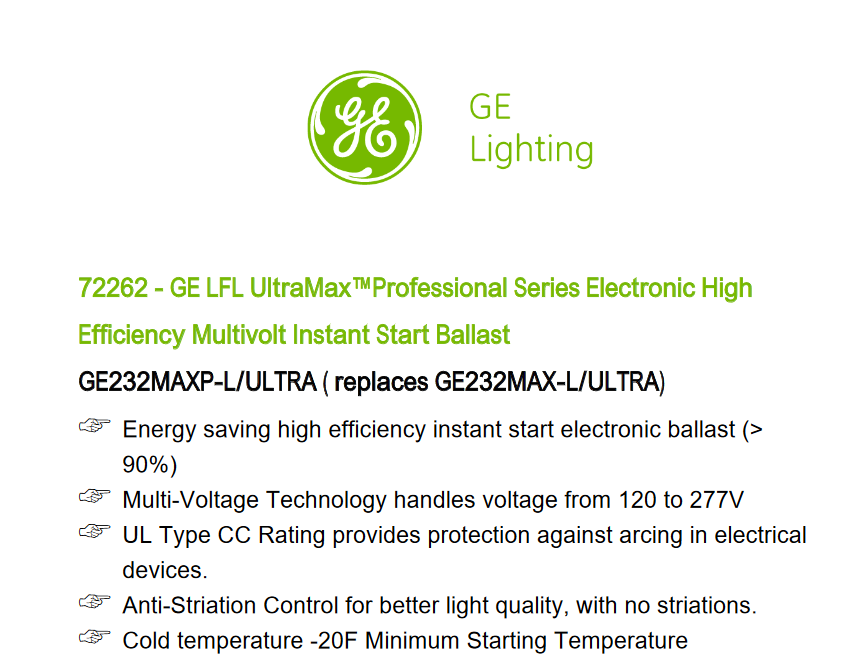 (2 ballasts) GE Lighting 72262 GE232MAX-L/ULTRA 120/277-Volt UltraMax Electronic High Efficiency Fluorescent T8 Multi-Volt Instant Start Ballast 2 or 1 F32T8 Lamps