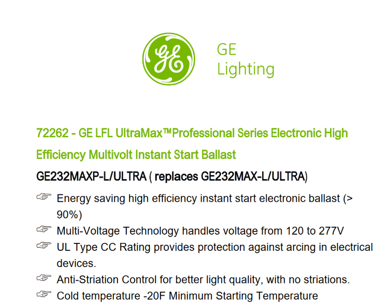 (case of 10) GE Lighting 72262 GE232MAX-L/ULTRA 120/277-Volt UltraMax Electronic High Efficiency Fluorescent T8 Multi-Volt Instant Start Ballast 2 or 1 F32T8 Lamps