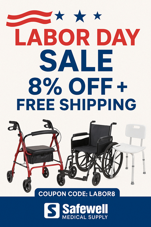 Safewell Medical Supply Labor Day Sale – Save 8% + Free Shipping!