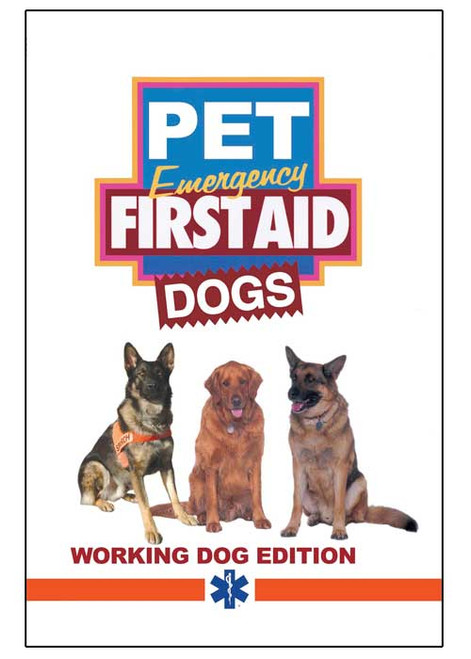 First Aid For Working Dogs