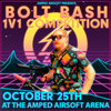 Bolt Bash 1v1 Competition | October 25th