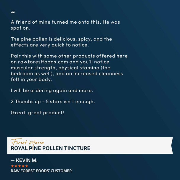 Forest Manna Royal Pine Pollen Tincture – 1:2 – 2 and 4 Fl. Ounce Bottles