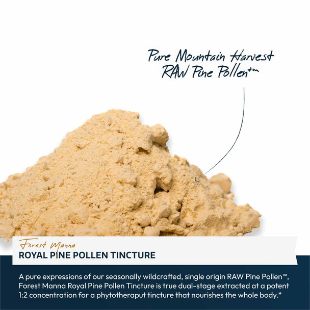 Forest Manna Royal Pine Pollen Tincture – 1:2 – 2 and 4 Fl. Ounce Bottles
