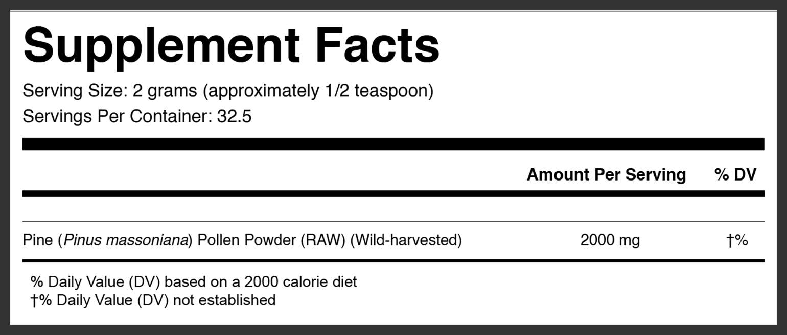 supplement-facts-raw-pine-pollen-65-grams.png supplement-facts-raw-pine-pollen-65-grams.png