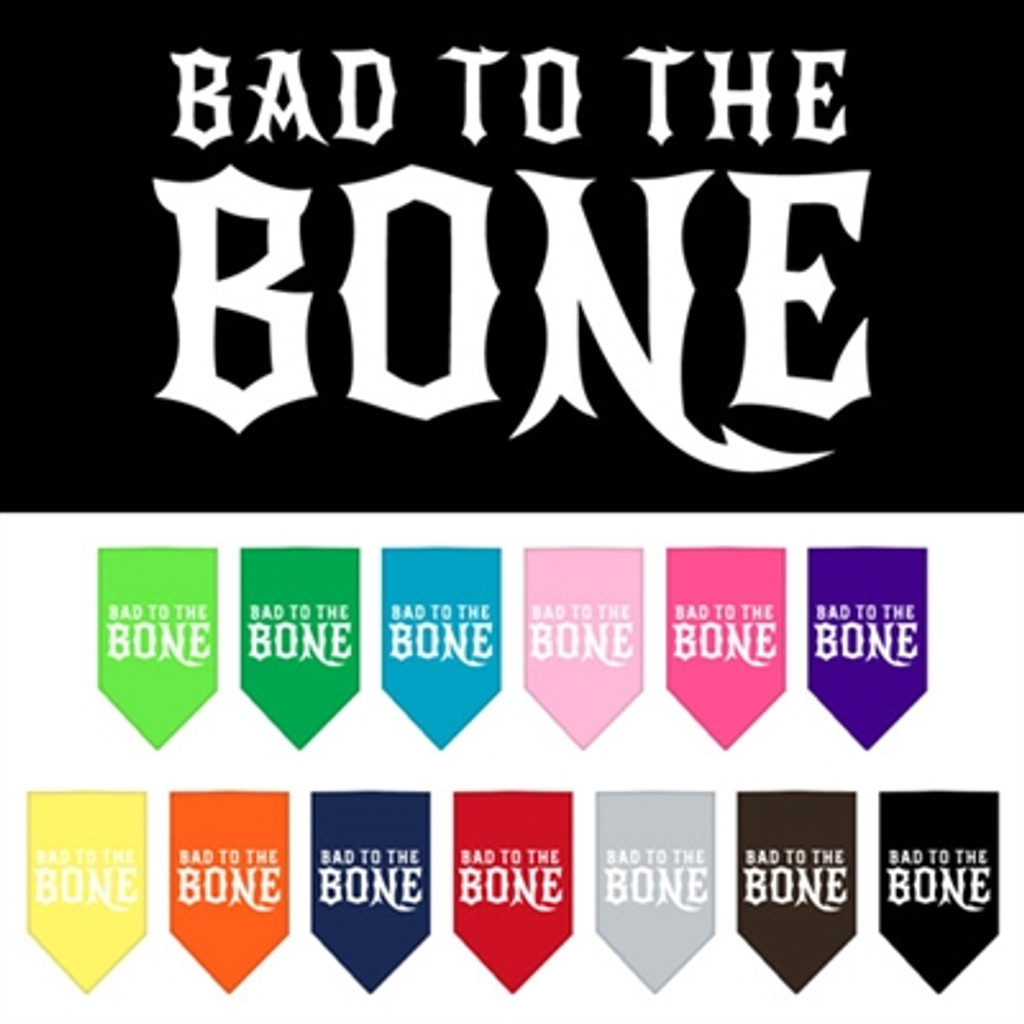 Bad to the Bone Screen Print Bandana