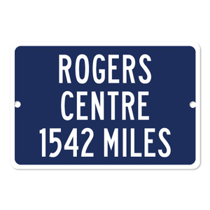 Rogers Centre Custom Distance Sign - Toronto Blue Jays Fan Gift