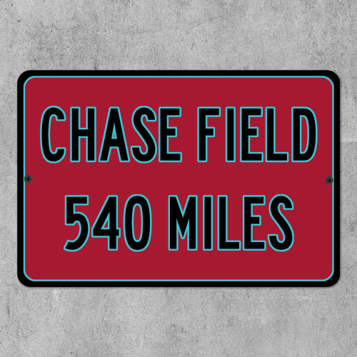 Chase Field Custom Distance Sign - Arizona Diamondbacks Fan Gift