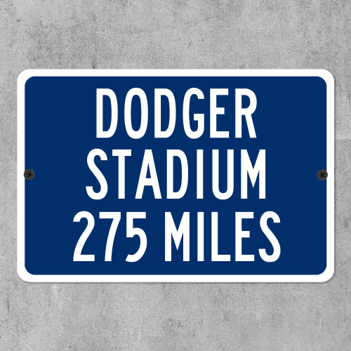 Dodger Stadium Custom Distance Sign - Los Angeles Dodgers Baseball Fan Gift