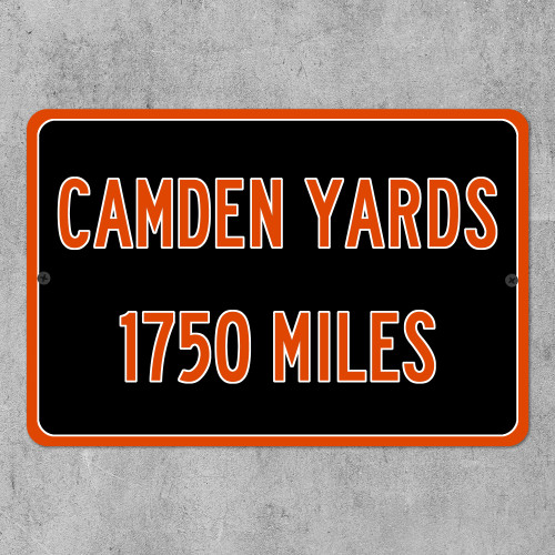 Camden Yards Custom Distance Highway Sign - Baltimore Orioles Baseball Fan Gift
