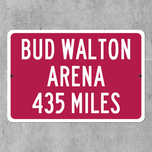 Bud Walton Arena Custom Distance Highway Sign - University of Arkansas Razorbacks College Basketball Fan Gift