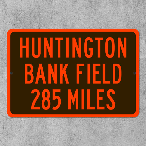 Huntington Bank Field Custom Distance Highway Sign - Cleveland Browns Football Fan Gift