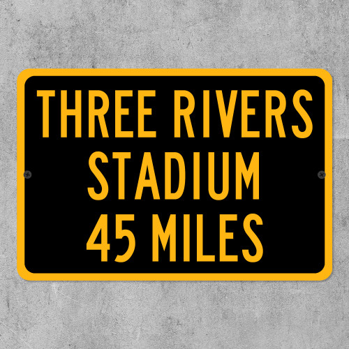 Three Rivers Stadium Custom Distance Sign - Pittsburgh Steelers Football Fan Gift