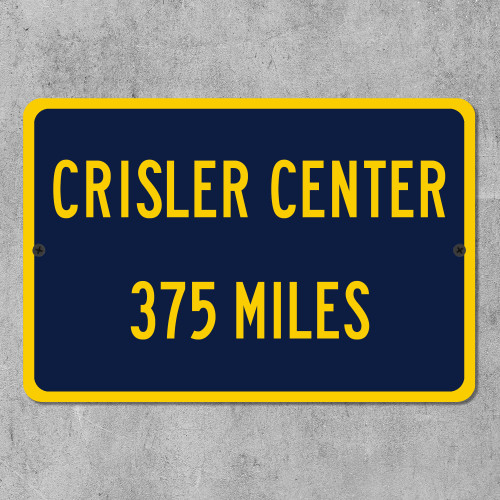 Crisler Center Custom Distance Sign - University of Michigan Wolverines College Basketball Fan Gift