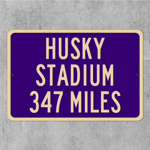 Husky Stadium Custom Distance Sign - University of Washington Huskies College Football Fan Gift