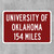 University of Oklahoma Custom Distance Sign - Oklahoma Sooners Fan Student Alumni Gift