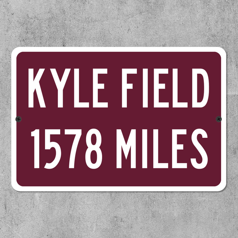 Kyle Field Custom Distance Sign - Home of the Texas A&M Aggies