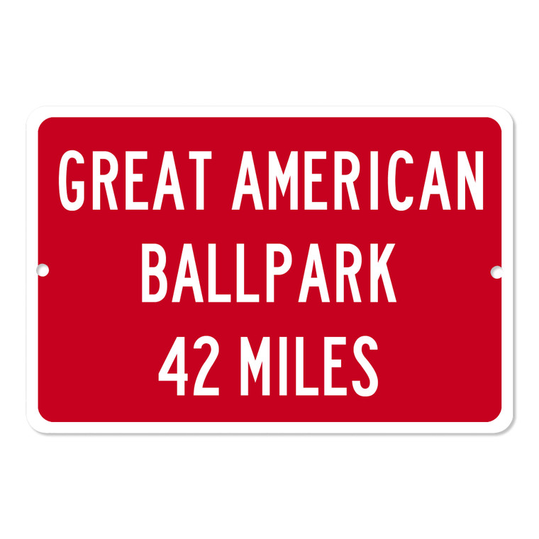 Great American Ballpark Custom Distance Sign - Cincinnati Reds Fan Gift