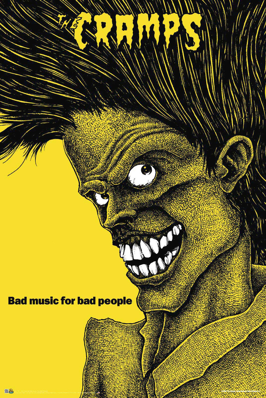 The Cramps - Bad Music for Bad People Poster - 24