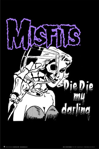 Misfits Die Die My Darling Poster 24in x 36in - The Blacklight Zone