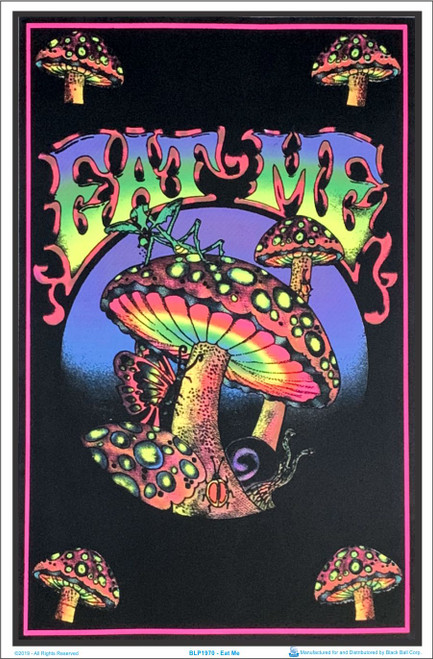 Eat Me Shrooms Black Light Poster Image