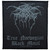 Darkthrone True Norweigan Black Metal - Woven Sew On Patch 4" x 4.25"