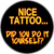 Nice Tattoo Did You Do It Yourself - Sticker - 2 5/8" Round