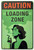 Caution Loading Zone Tin Sign - 20x30cm - 7.87" x 11.81"
