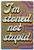 I'm Stoned Not Stupid Tin Sign - 20x30cm - 7.87" x 11.81"