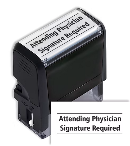 Attending Physician Signature Required Stamp - Self Inking Attending Physician Signature Required Stamp - Self Inking