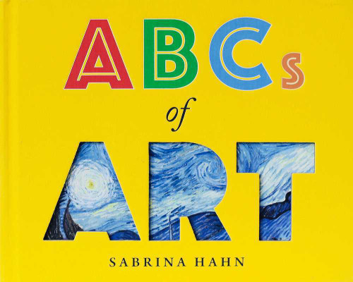 ABCs of Art Board Books by Sabrina Hahn