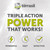Triple Action POWER That Works
