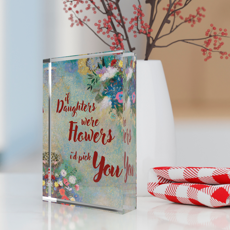 Inspirational Lucite Plaque Daughter Lifeforce Glass, Inc.