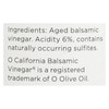 O® Oak Aged Balsamic Vinegar - Case of 6 - 10.1 FZ