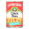 La Preferida Chick Peas - Low Sodium - Case of 12 - 15 oz