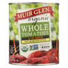 Muir Glen Fire Roasted Whole Tomatoes - Tomato - Case of 6 - 28 oz.