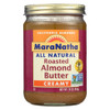 Maranatha Natural Foods Roasted Almond Butter -Creamy with No Salt - Case of 6 - 16 oz