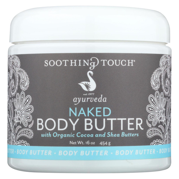 Soothing Touch - Naked Body Butter - 16 OZ