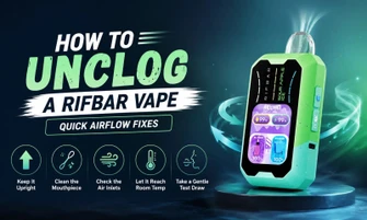 How to Unclog a Rifbar Vape: Quick Fixes & Tips