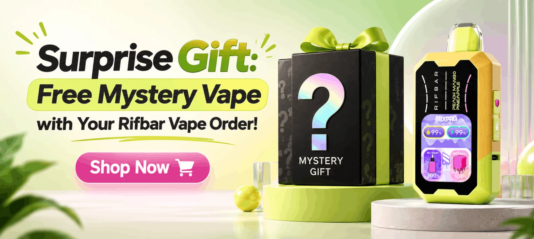 Free Mystery Vape on Every Purchase