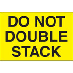 2 x 3" - "Do Not Double Stack" (Fluorescent Yellow) Labels - 500/Roll