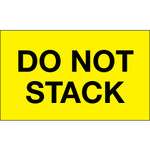 3 x 5" - "Do Not Stack" (Fluorescent Yellow) Labels - 500/Roll